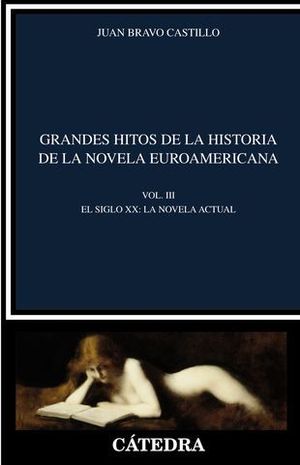 GRANDES HITOS DE LA HISTORIA DE LA NOVELA EUROAMERICANA VOL III