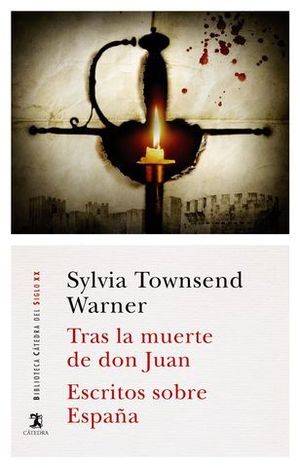 TRAS LA MUERTE DE DON JUAN; ESCRITOS SOBRE ESPAA