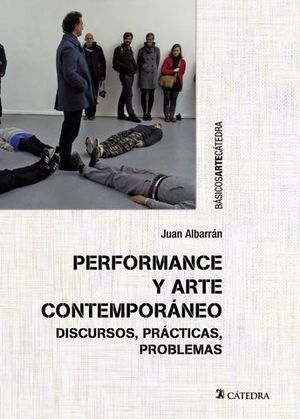 PERFORMANCE Y ARTE CONTEMPORANEO