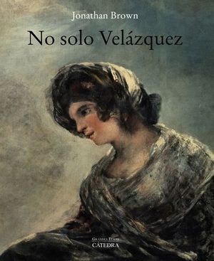 NO SOLO VELZQUEZ