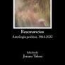 RESONANCIAS ANTOLOGIA POETICA 1964-2022