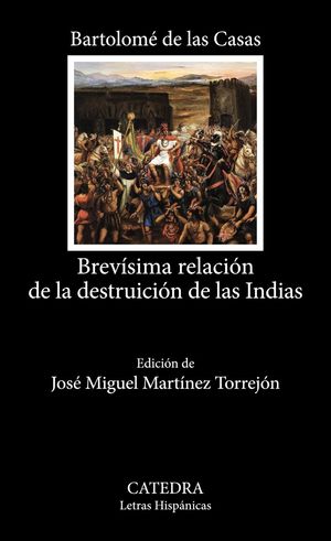 BREVSIMA RELACIN DE LA DESTRUICIN DE LAS INDIAS