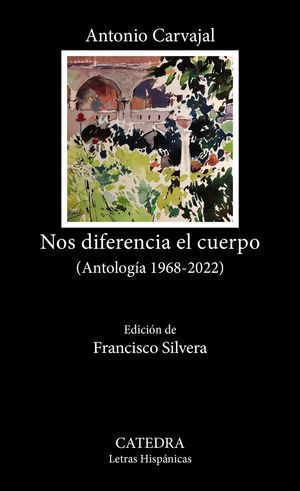 NOS DIFERENCIA EL CUERPO (ANTOLOGIA 1968-2022)