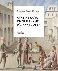 SANTO Y SEA DE GUILLERMO PREZ VILLALTA