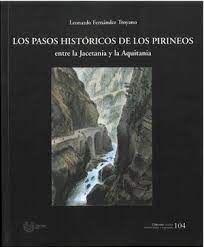 LOS PASOS HISTORICOS DE LOS PIRINEOS