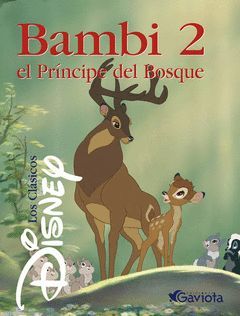 BAMBI 2 EL PRINCIPE DEL BOSQUE