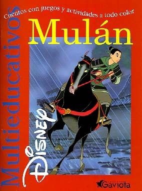 MULAN  MULTIEDUCATIVOS CUENTOS CON JUEGOS Y ACTIVIDADES A TO DO COLOR
