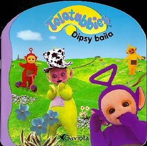 DIPSY BAILA  TELETUBBIES