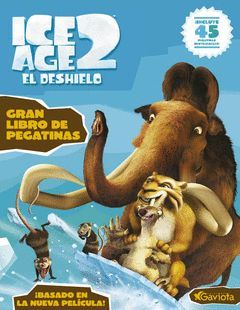 ICE AGE 2 EL DESHIELO. GRAN LIBRO DE PEGATINAS