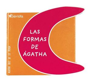 FORMAS DE AGATHA, LAS