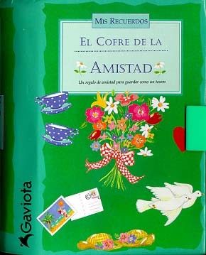 COFRE DE LA AMISTAD, EL (MIS RECUERDOS)
