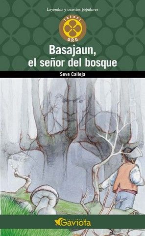 BASAJAUN, EL SE�OR DEL BOSQUE