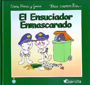 ENSUCIADOR ENMASCARADO, EL