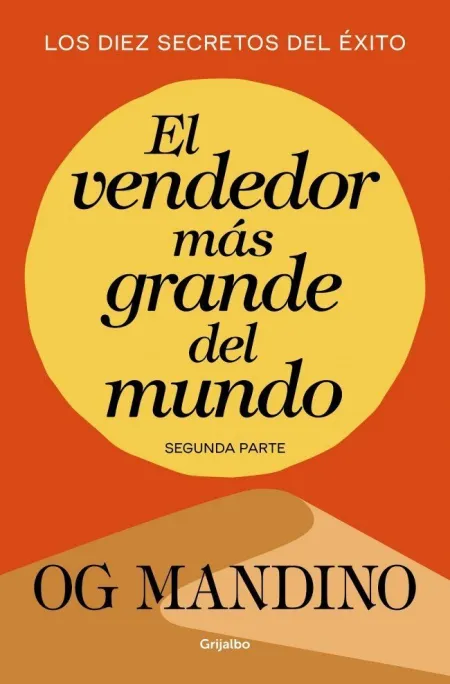 El Vendedor Más Grande del Mundo (Segunda Parte)