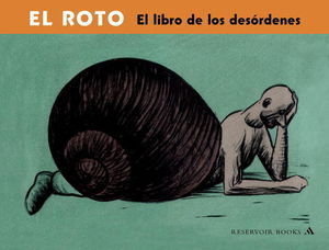 ROTO, EL  -LIBRO DE LOS DESORDENES-