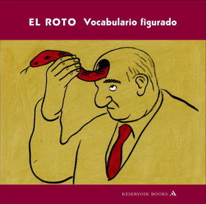 ROTO, EL. VOCABULARIO FIGURADO