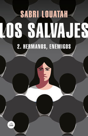 LOS SALVAJES 2 HERMANOS, ENEMIGOS