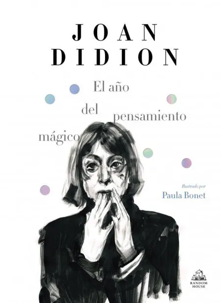 El Año del Pensamiento MaGico ( Ed, Ilustrada )