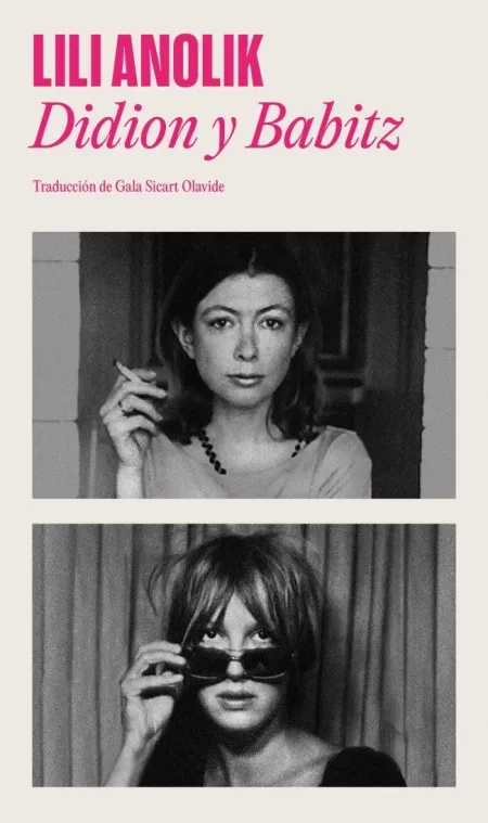 Didion & Babitz