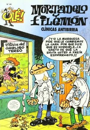 OLE MORTADELO N46 CLINICAS ANTIBIRRIA