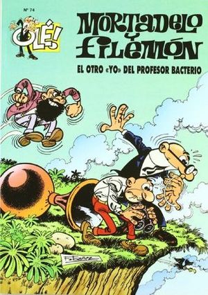 OTRO YO DEL PROFESOR BACTERIO, EL MORTADELO Y FILEMON 74