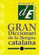 GRAN DICCIONARIO DE LA LENGUA CATALANA