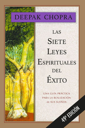 LAS SIETE LEYES ESPIRITUALES DEL XITO