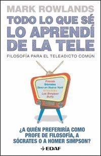 TODO LO QUE SE LO APRENDI DE LA TELE