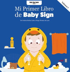 MI PRIMER LIBRO BABY SING VOL. 1