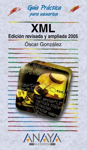 XML EDICION REVISADA Y AMPLIADA 2005
