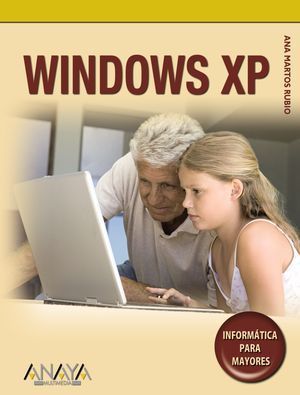 WINDOWS XP INFORMATICA PARA MAYORES