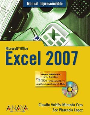 EXCEL 2007 MANUAL IMPRESCINDIBLE