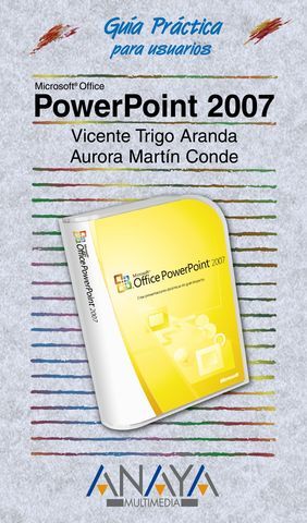 POWERPOINT 2007 GUIA PRACTICA PARA USUARIOS