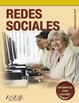 REDES SOCIALES INFORMATICA PARA MAYORES