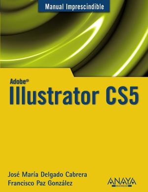 ILLUSTRATOR CD5 MANUAL IMPRESCINDIBLE