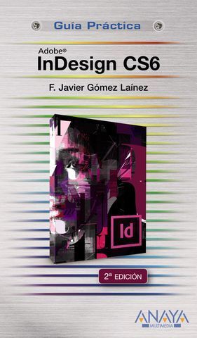 INDESIGN CS6 GUIA PRACTICA