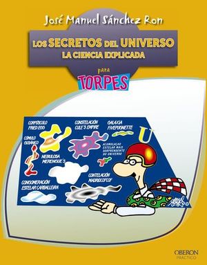 LOS SECRETOS DEL UNIVERSO CIENCIA EXPLICADA PARA TORPES