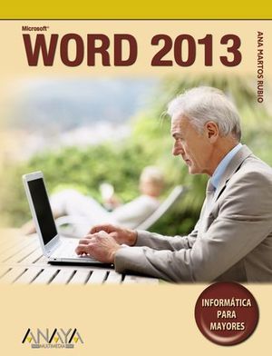 WORD 2013 INFORMATICA PARA MAYORES