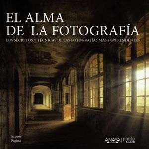 EL ALMA DE LA FOTOGRAFIA