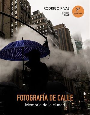 FOTOGRAFIA DE CALLE.  MEMORIA DE LA CIUDAD