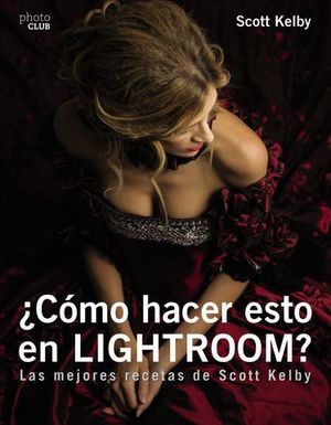 COMO HACER ESTO EN LIGTHROOM ?