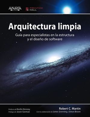 ARQUITECTURA LIMPIA. GUIA ESPECIALISTAS ESTRUCTURA Y SOFTWARE