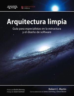 ARQUITECTURA LIMPIA. GUIA ESPECIALISTAS ESTRUCTURA Y SOFTWARE