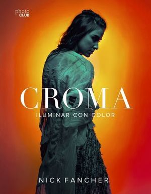 CROMA.  ILUMINAR EL COLOR