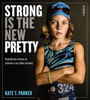 STRONG IS THE NEW PRETTY