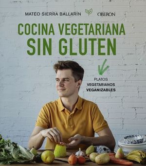 COCINA VEGETARIANA SIN GLUTEN