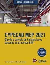 CYPECAD MEP 2021.  MANUAL IMPRESCINDIBLE