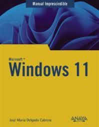 WINDOWS 2011. MANUAL IMPRESCINDIBLE