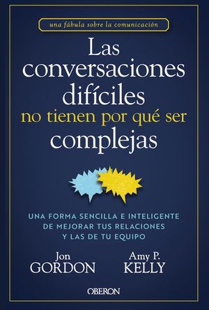 LAS CONVERSACIONES DIFCILES NO TIENEN POR QU SER COMPLEJAS