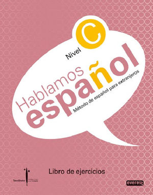 HABLAMOS ESPAOL NIVEL C LIBRO DE EJERCICIOS
